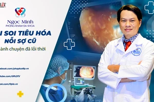 Nội soi tiêu hóa: Nỗi sợ cũ thành chuyện đã lỗi thời