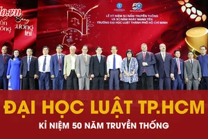 Đại học Luật TP.HCM: Nửa thế kỷ sáng tri thức – Vững công minh