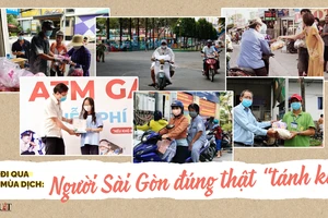 Đi qua mùa dịch: Người Sài Gòn đúng thật 'tánh kỳ'