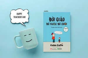 2 cuốn sách hấp dẫn cho ngày Nhà giáo Việt Nam