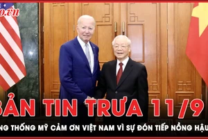 Bản tin trưa 11-9: Tổng thống Mỹ cảm ơn Việt Nam vì sự đón tiếp nồng hậu