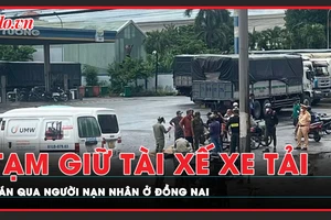 Tạm giữ tài xế ô tô tải cán xe qua người nạn nhân đi xe máy ở Đồng Nai