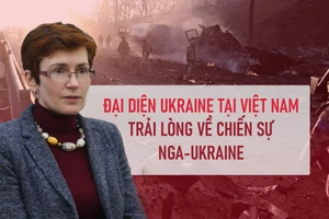 Đại diện Ukraine tại Việt Nam trải lòng về chiến sự Nga-Ukraine