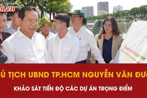 Chủ tịch UBND TP.HCM Nguyễn Văn Được khảo sát tiến độ các dự án trọng điểm
