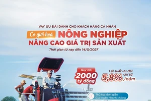 Agribank triển khai Chương trình cho vay ưu đãi 'Cơ giới hóa – Nâng cao giá trị nông nghiệp'