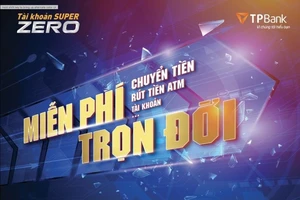 TPBank: Tiết kiệm 200 triệu đồng với tài khoản Super Zero