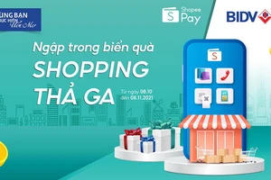 Ngập trong biển quà, shopping thả ga cùng BIDV và ShopeePay