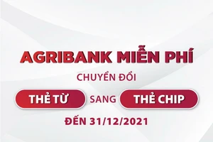 Agribank miễn phí chuyển đổi thẻ từ sang thẻ chip đến 31-12