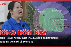 Toà tuyên tử hình người phụ nữ dùng xyanua đầu độc chết chồng và 3 đứa trẻ; Cập nhật mới nhất về bão số 15