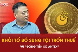 Shark Bình bị khởi tố thêm tội danh trong vụ lừa đảo tiền số Antex