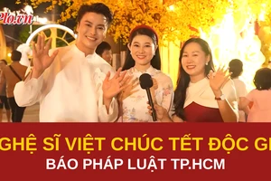 Video: Nghệ sĩ Việt chúc Tết độc giả báo Pháp Luật TP.HCM