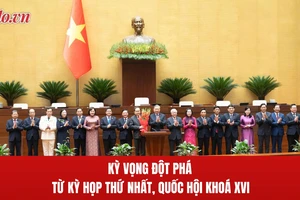 Kỳ vọng đột phá từ Kỳ họp thứ Nhất, Quốc hội khoá XVI