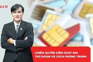 Chiếm quyền kiểm soát SIM để rút tiền: Thủ đoạn và cách phòng tránh