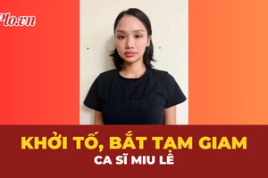 Nóng: Khởi tố, tạm giam ca sĩ Miu Lê