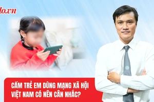 Nhiều nước cấm trẻ em dùng mạng xã hội: Việt Nam có nên cân nhắc?
