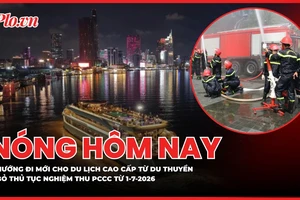 Nóng hôm nay: Mở hướng đi mới cho du lịch cao cấp từ du thuyền; Bỏ thủ tục nghiệm thu PCCC từ 1-7-2026