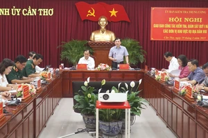 Ủy Ban kiểm tra trung ương làm việc tại Cần Thơ