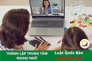 Những lưu ý khi thành lập Trung tâm Ngoại Ngữ