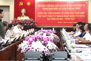  Bà Rịa - Vũng Tàu làm tốt công tác phối hợp, trợ giúp pháp lý trong hoạt động tố tụng 