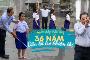 Người thầy 36 năm đi tìm 'ánh sáng' cho học trò khiếm thị ở Sài Gòn