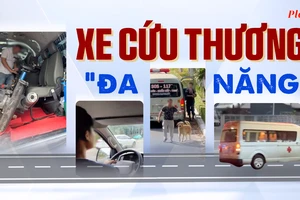 Điều tra - bài 2: Xe cứu thương chở khách đi chơi, đi nhậu đến chở chó, xe máy