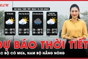 Dự báo thời tiết 19-5: Cảnh báo mưa rào và giông tại Bắc Bộ, Nam Bộ ngày nắng, chiều và đêm có mưa