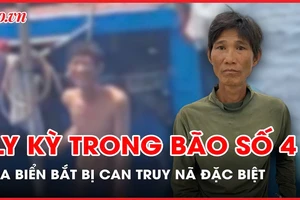 Chuyện hết bão mới kể: Trinh sát bơi xuồng ra biển bắt bị can truy nã đặc biệt trong bão số 4 