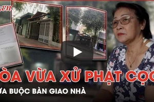 Kỳ lạ vụ 'Tòa vừa xử phạt cọc, vừa buộc bàn giao nhà'