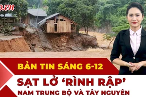 Thời sự sáng 6-12: Nguy cơ sạt lở cao bao trùm Nam Trung Bộ và Tây Nguyên