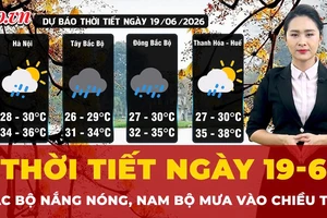 Thời tiết ngày 19-6: Bắc Bộ nắng nóng, Nam Bộ mưa vào chiều tối