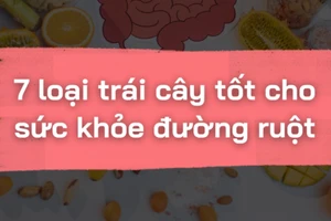 7 loại trái cây tốt cho sức khỏe đường ruột 