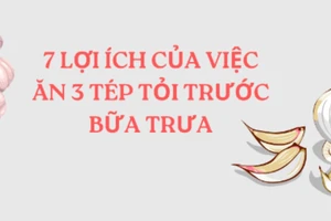 7 lợi ích của việc ăn 3 tép tỏi trước bữa trưa