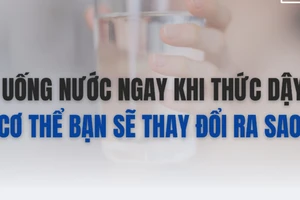 Uống nước ngay khi sáng thức dậy, cơ thể bạn sẽ thay đổi ra sao? 