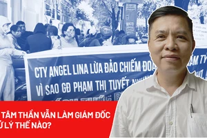 Từ vụ Angel Lina: Người bị tâm thần vẫn làm giám đốc, xử lý thế nào?