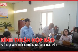 Video: Đang họp báo thông tin về dự án hồ chứa nước Ka Pét