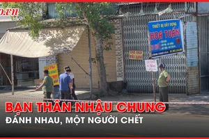 Video: Đôi bạn thân nhậu chung rồi rượt đánh nhau, một người chết