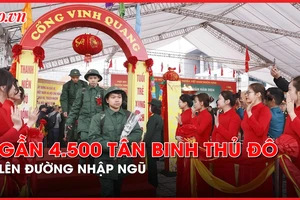 Video: Gần 4.500 tân binh Hà Nội lên đường nhập ngũ