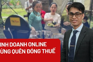 Cá nhân kinh doanh online: Đừng quên nghĩa vụ thuế!