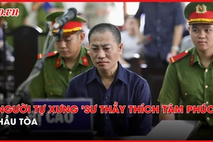 Video: Đang xét xử người tự xưng 'sư thầy Thích Tâm Phúc' 
