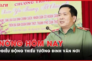 Nóng hôm nay: Tướng Đinh Văn Nơi làm Cục trưởng Cục An ninh chính trị nội bộ
