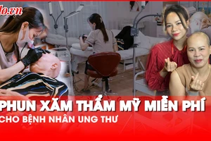 Tấm lòng vàng của nữ bệnh nhân ung thư: Phun xăm miễn phí cho những người đồng cảnh ngộ