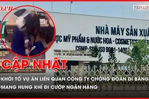 Điểm tin ANTT: Khởi tố vụ án liên quan mỹ phẩm công ty chồng Đoàn Di Băng; Người đàn ông mang hung khí cướp ngân hàng 
