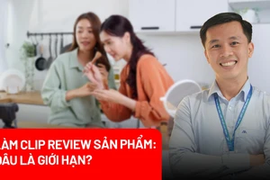Làm clip review sản phẩm: Đâu là giới hạn?