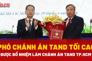 Ông Phạm Quốc Hưng được bổ nhiệm làm Chánh án TAND TP.HCM