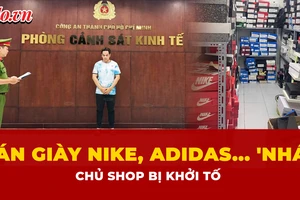 Khởi tố chủ shop bán hơn 1.400 đôi giày giả nhãn hiệu nổi tiếng