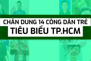 Chân dung 14 công dân trẻ tiêu biểu TP.HCM