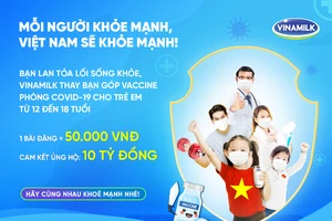 Hãy Hashtag để cùng Vinamilk góp vaccine phòng COVID-19 cho trẻ em