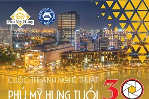 Cuộc thi ảnh nghệ thuật ‘Phú Mỹ Hưng – Tuổi 30’