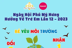 Đổi chai nhựa cũ lấy quà tại Ngày hội 'Phú Mỹ Hưng - Hướng về trẻ em'