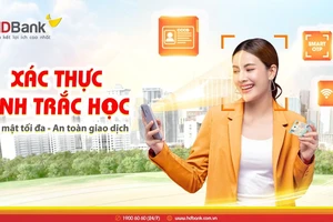HDBank triển khai xác thực sinh trắc học để tăng cường an toàn giao dịch cho khách hàng 